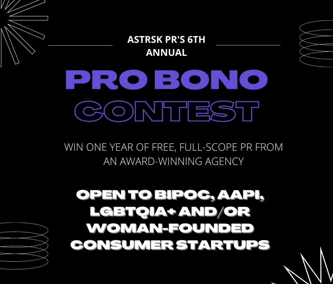 ASTRSK PR Offers One Year of Free PR to Woman and/or BIPOC, AAPI, LGBTQIA+ Founded Startup